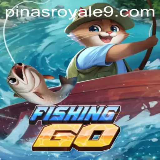 FishingGO: Cast Your Nets into the World of Pinas Royale