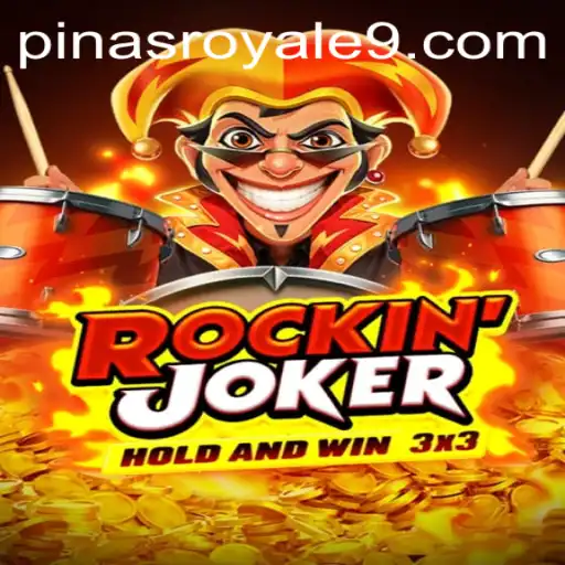 Exploring the Exciting World of Rockinjoker: The Pinas Royale Phenomenon