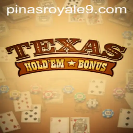 Exploring Texas Hold'em Bonus with the Rising Trend of Pinas Royale